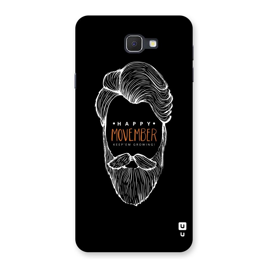 Happy Movember Black Back Case for Samsung Galaxy J7 Prime