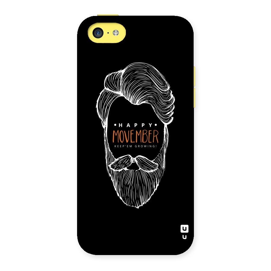 Happy Movember Black Back Case for iPhone 5C