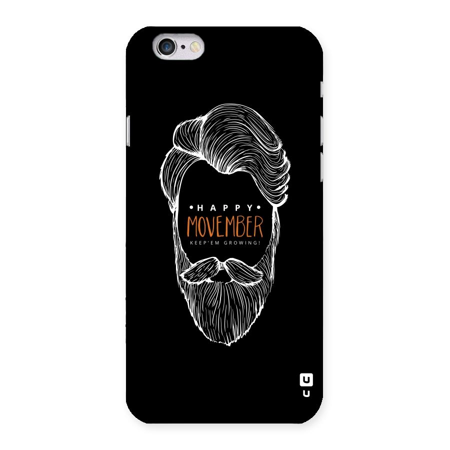 Happy Movember Black Back Case for iPhone 6 6S
