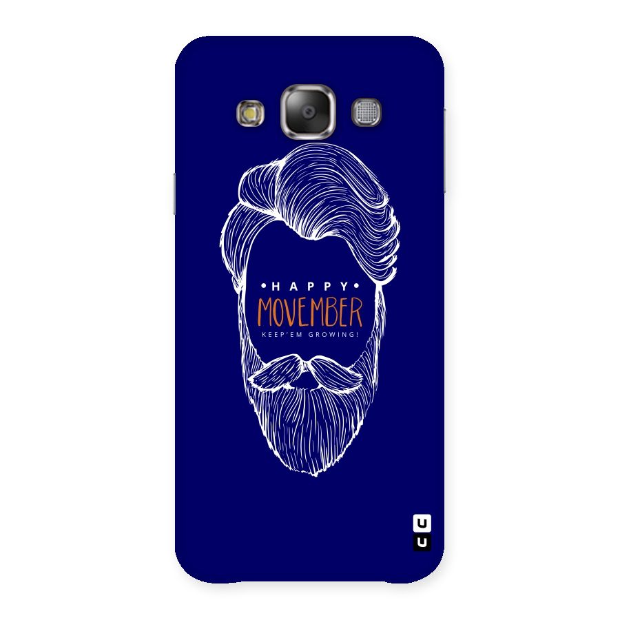 Happy Movember Blue Back Case for Galaxy E7