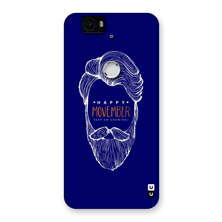 Happy Movember Blue Back Case for Google Nexus-6P