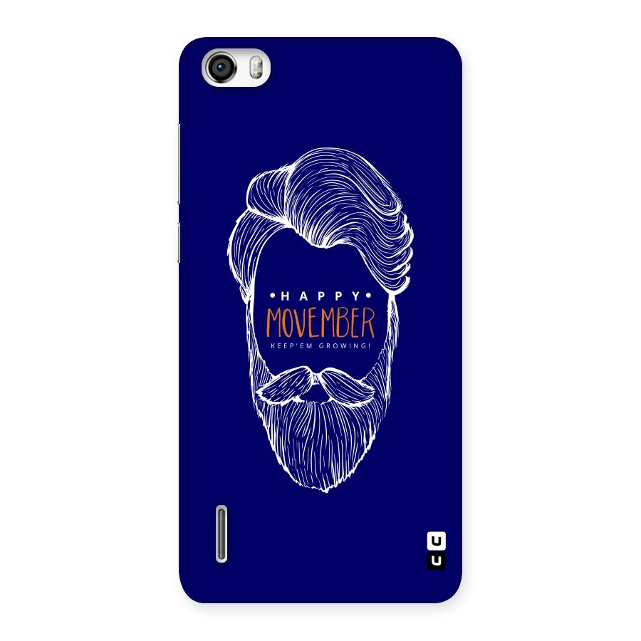 Happy Movember Blue Back Case for Honor 6