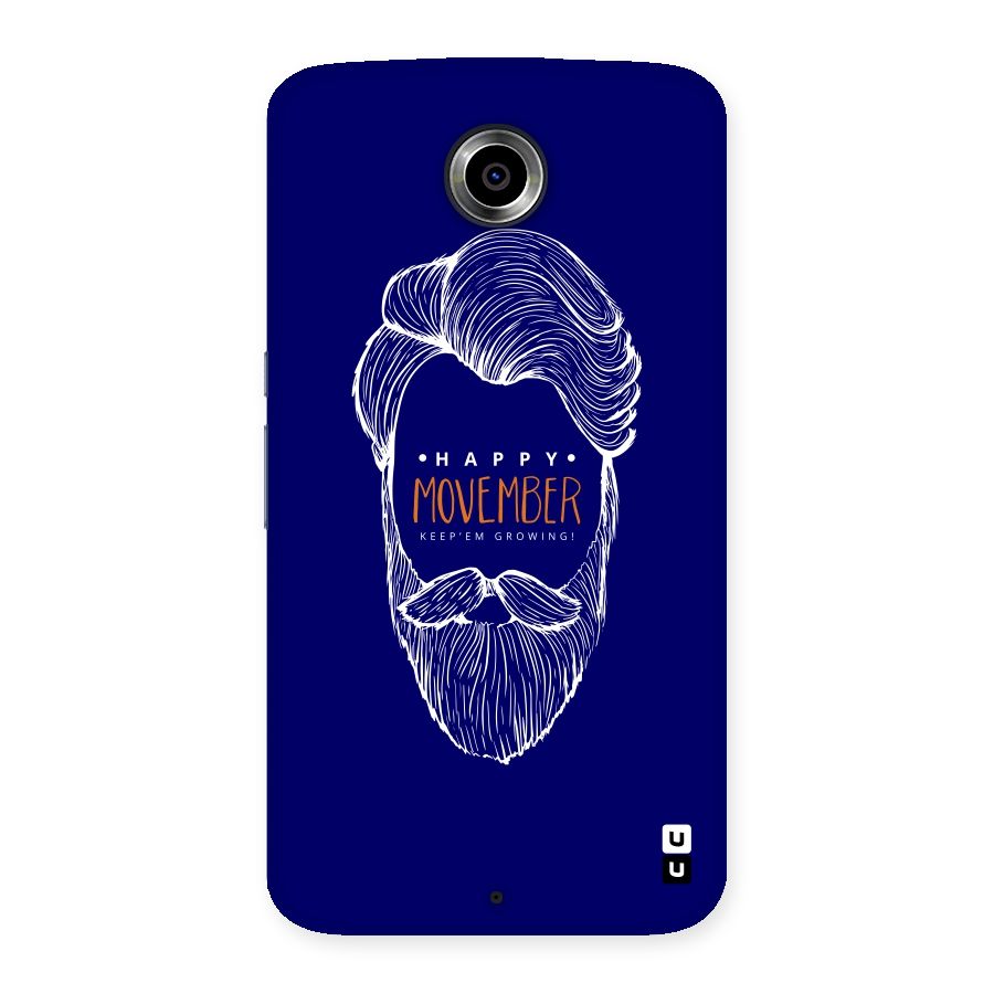 Happy Movember Blue Back Case for Nexsus 6
