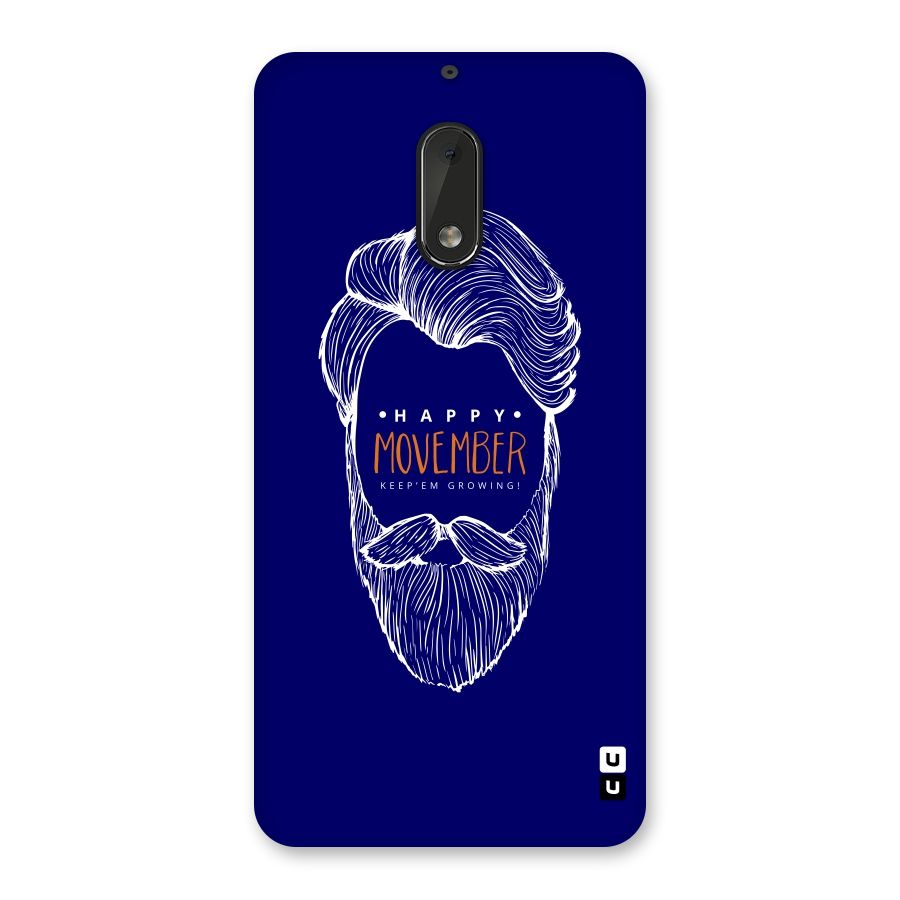 Happy Movember Blue Back Case for Nokia 6