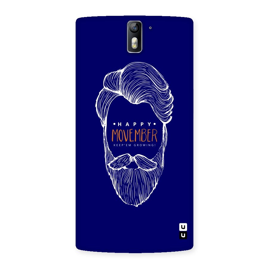 Happy Movember Blue Back Case for One Plus One