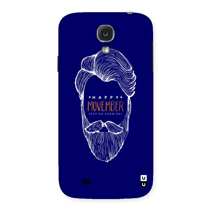 Happy Movember Blue Back Case for Samsung Galaxy S4