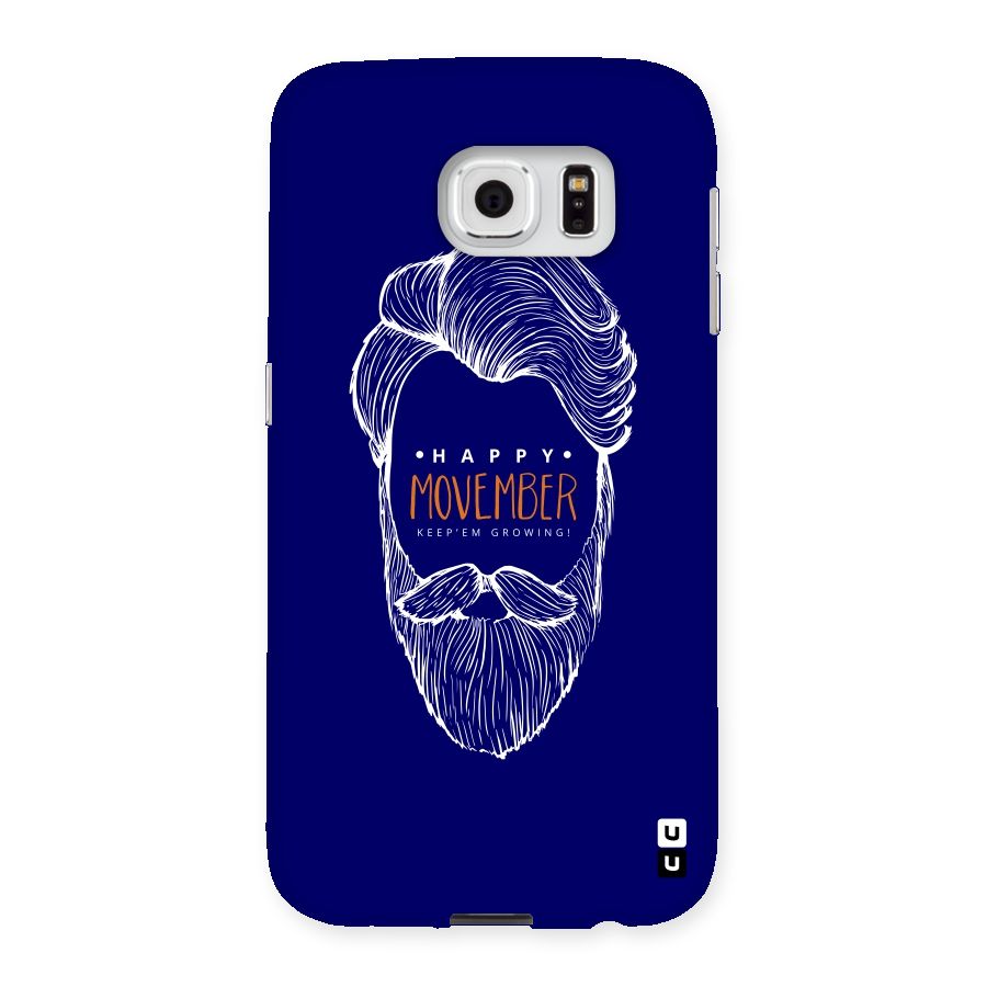 Happy Movember Blue Back Case for Samsung Galaxy S6