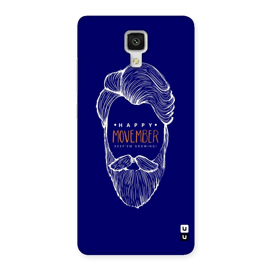 Happy Movember Blue Back Case for Xiaomi Mi 4