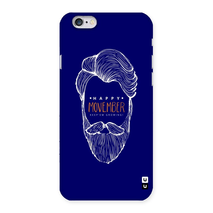 Happy Movember Blue Back Case for iPhone 6 6S