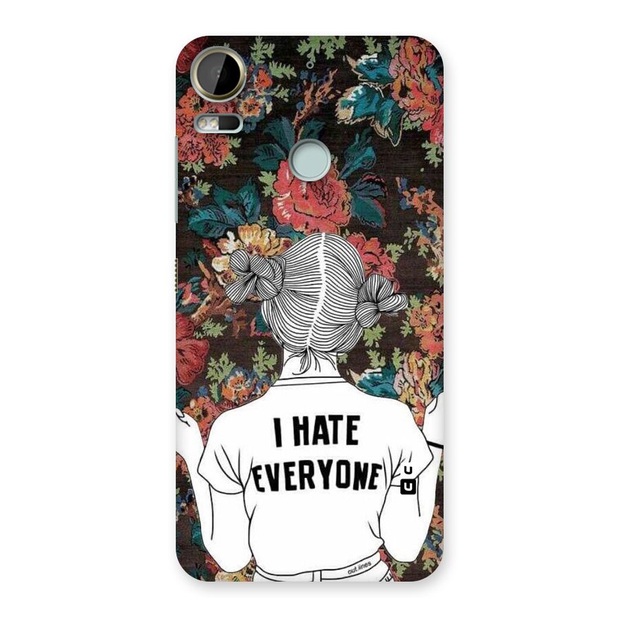 Hate Everyone Back Case for Desire 10 Pro