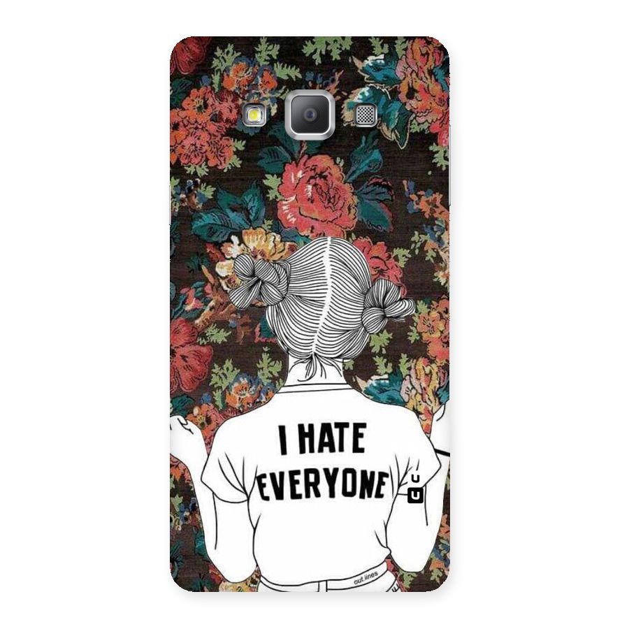 Hate Everyone Back Case for Galaxy A7