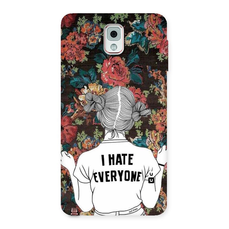 Hate Everyone Back Case for Galaxy Note 3