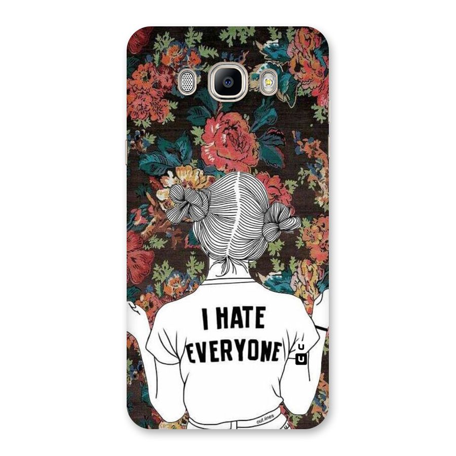 Hate Everyone Back Case for Galaxy On8