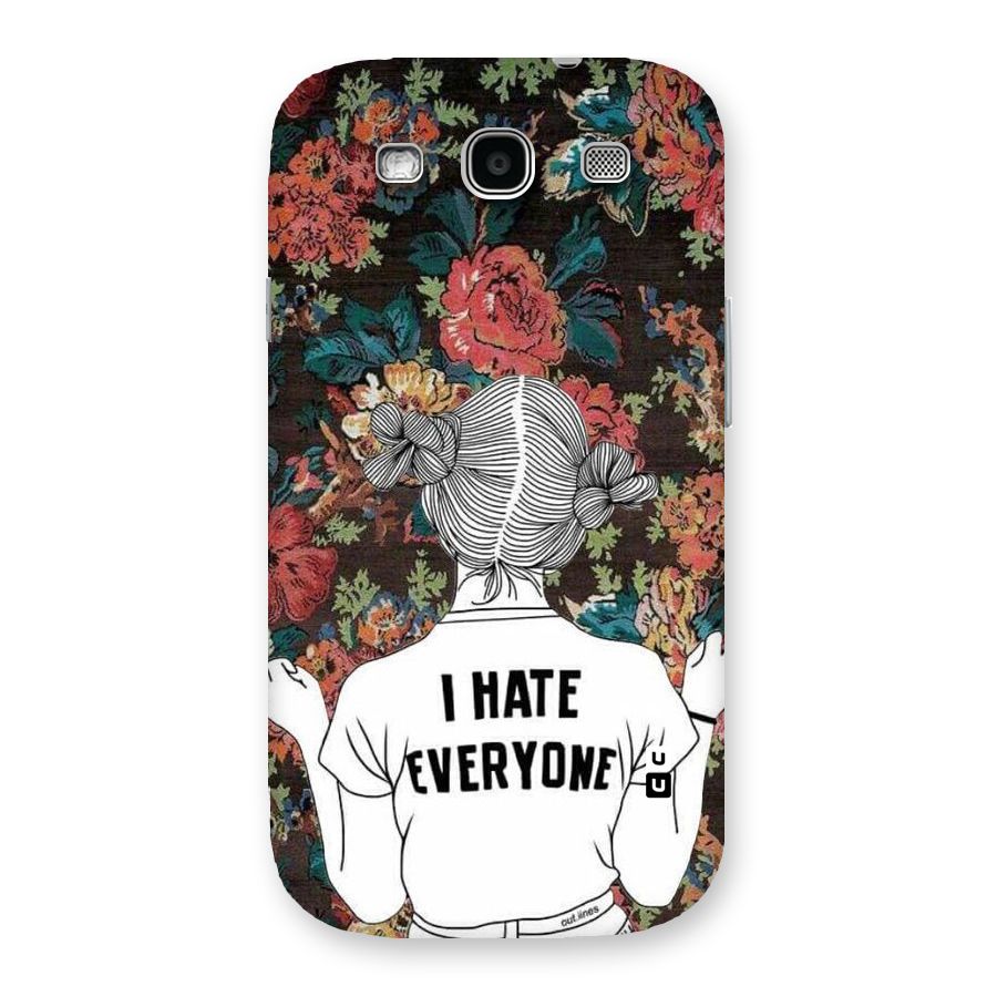 Hate Everyone Back Case for Galaxy S3