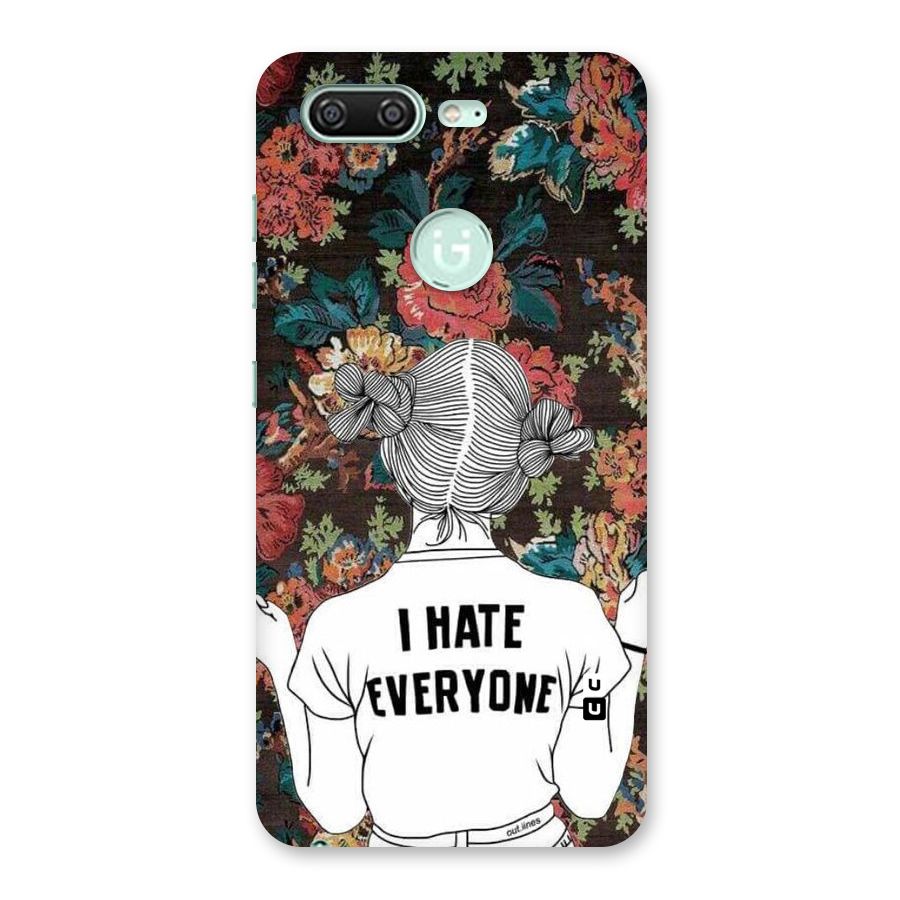 Hate Everyone Back Case for Gionee S10