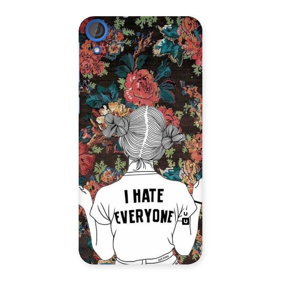 Hate Everyone Back Case for HTC Desire 820