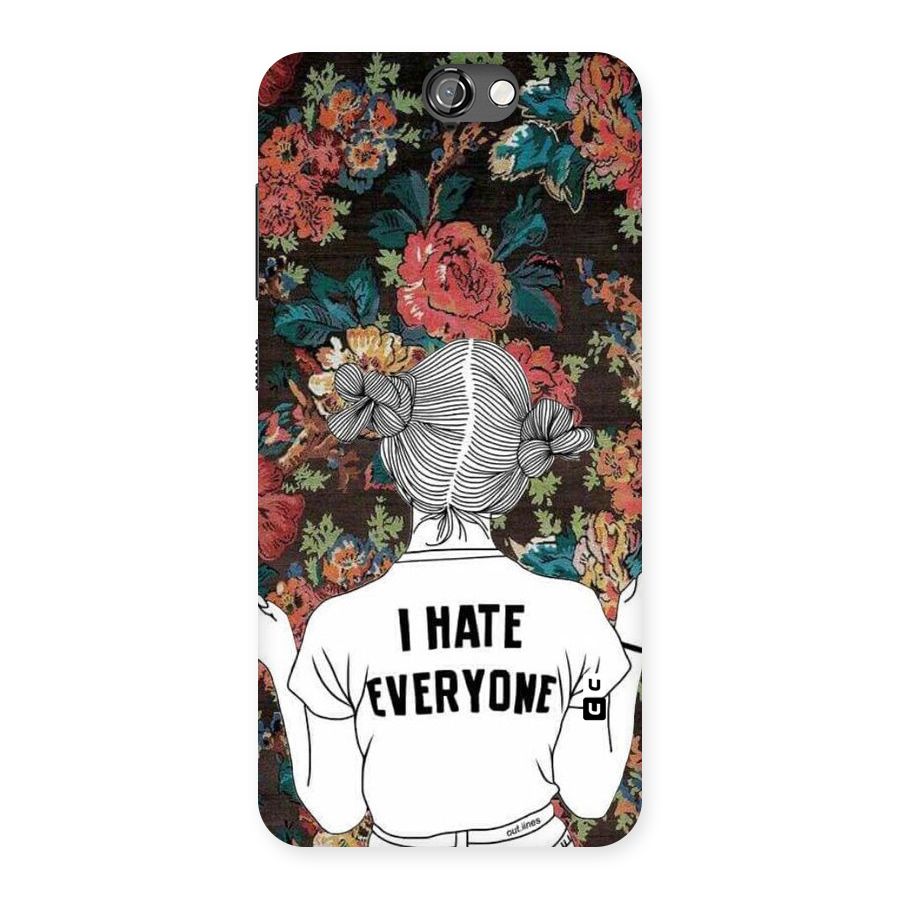 Hate Everyone Back Case for HTC One A9