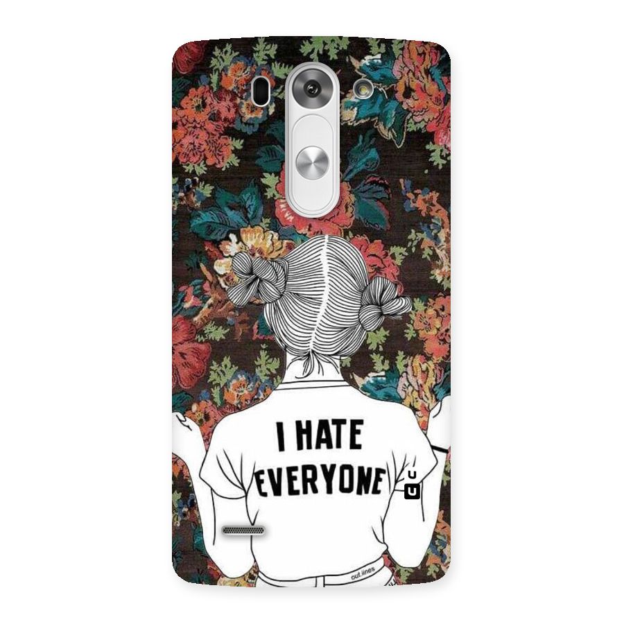 Hate Everyone Back Case for LG G3 Beat