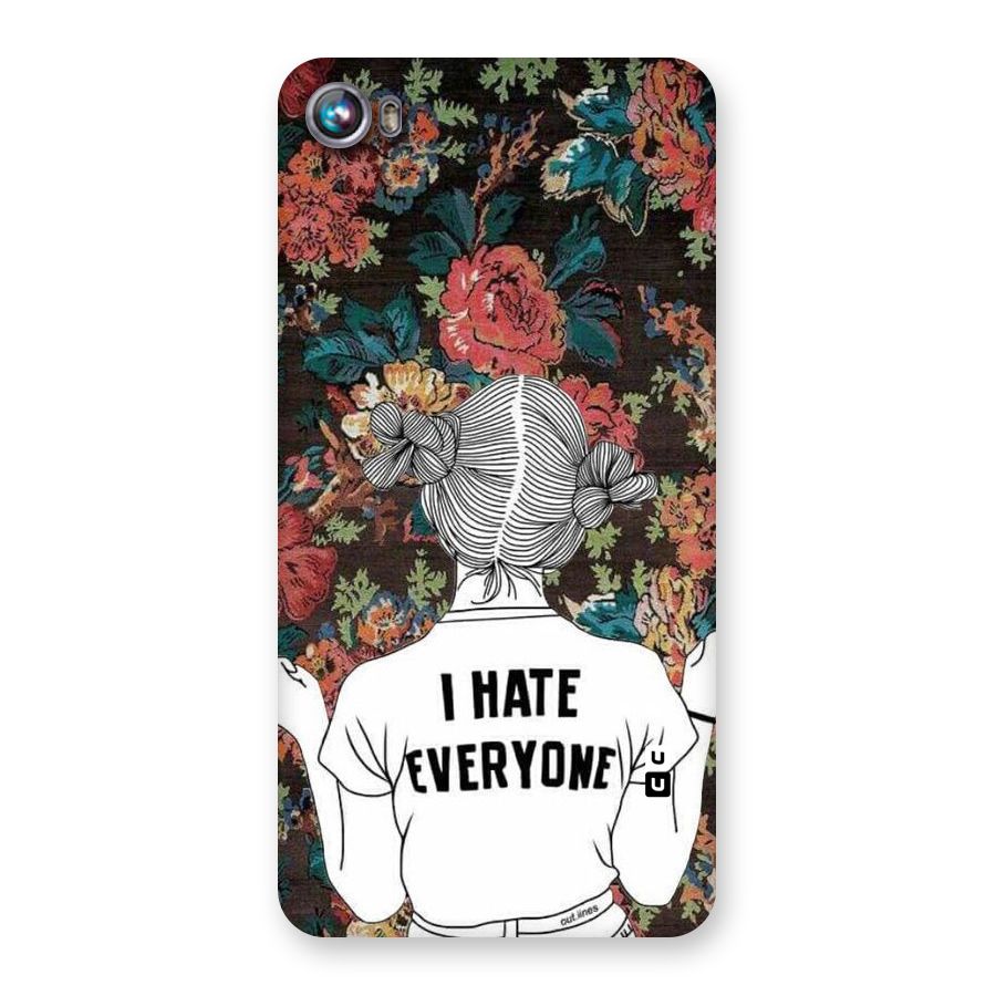 Hate Everyone Back Case for Micromax Canvas Fire 4 A107