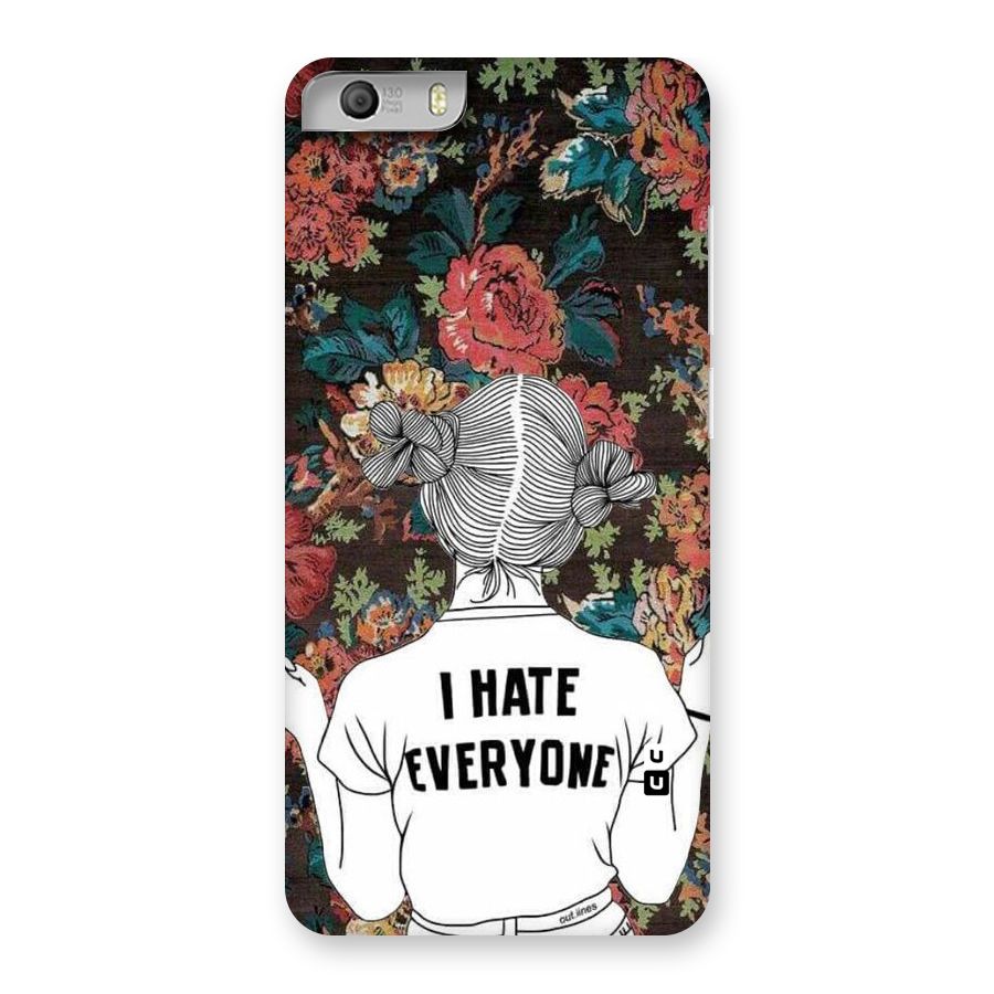 Hate Everyone Back Case for Micromax Canvas Knight 2
