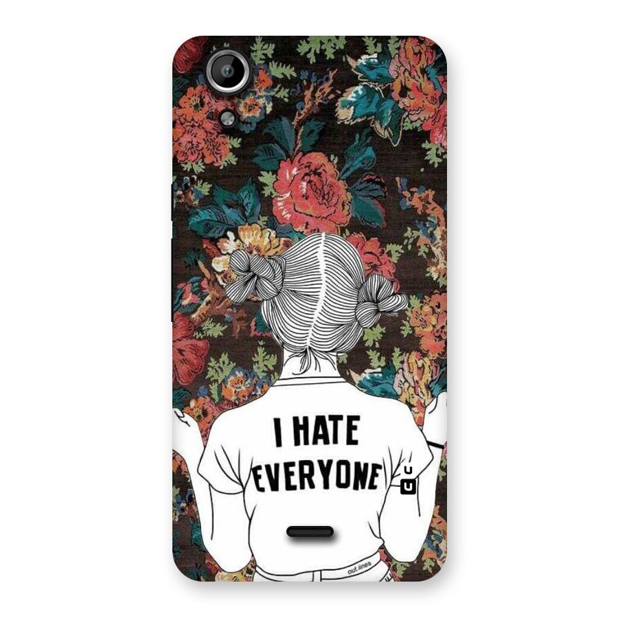 Hate Everyone Back Case for Micromax Canvas Selfie Lens Q345