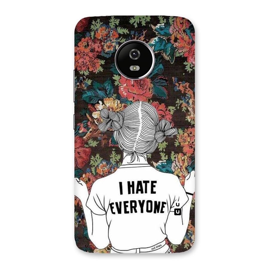Hate Everyone Back Case for Moto G5