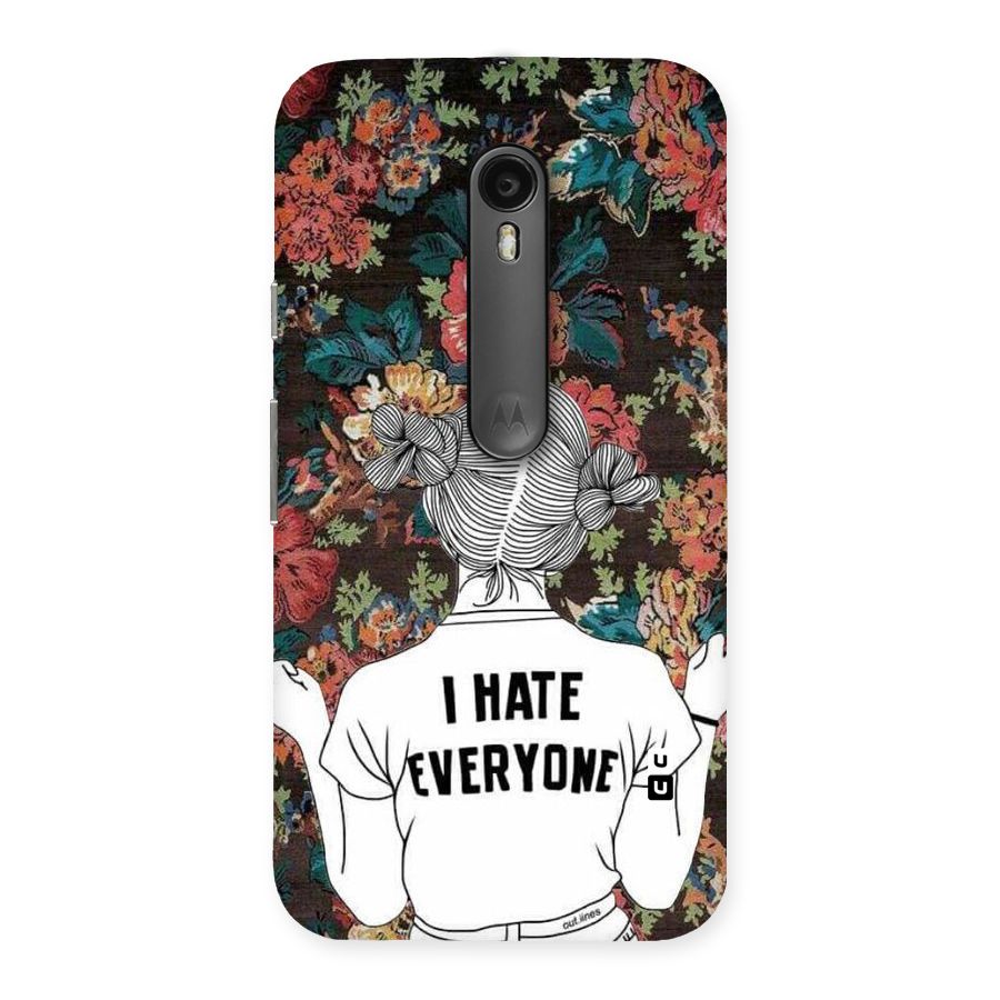 Hate Everyone Back Case for Moto G Turbo