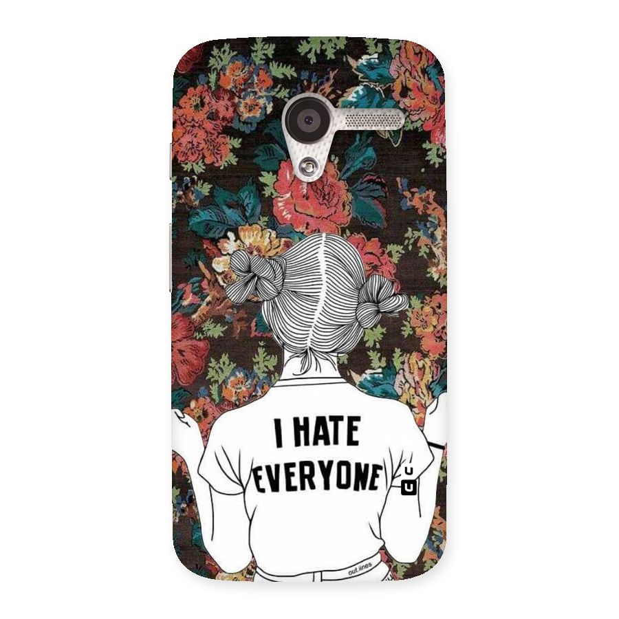 Hate Everyone Back Case for Moto X