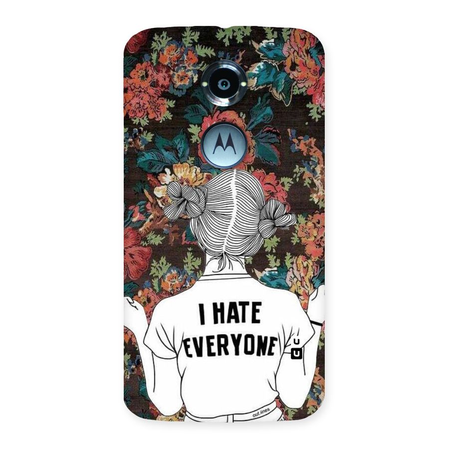 Hate Everyone Back Case for Moto X 2nd Gen