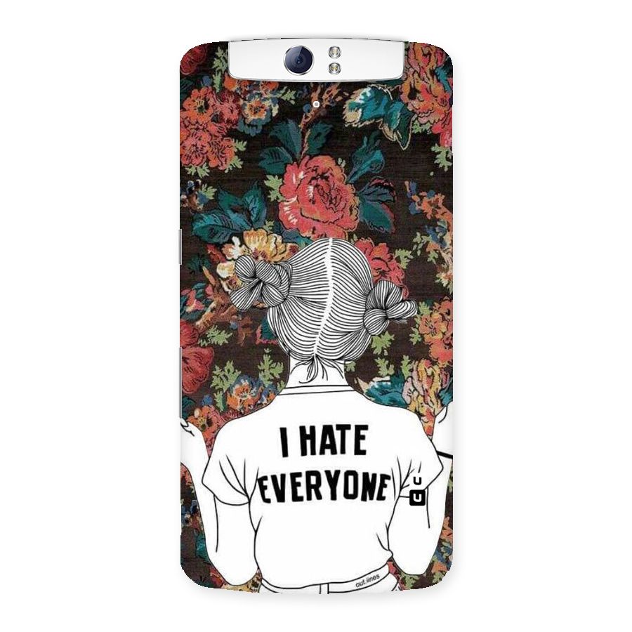 Hate Everyone Back Case for Oppo N1