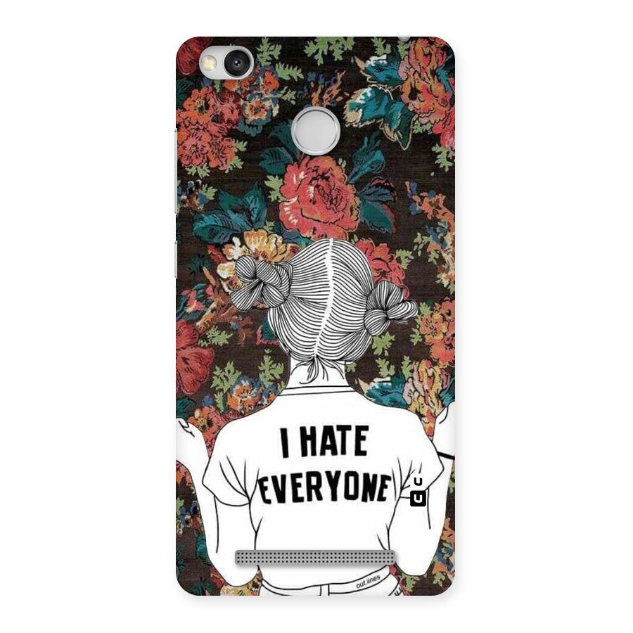 Hate Everyone Back Case for Redmi 3S Prime