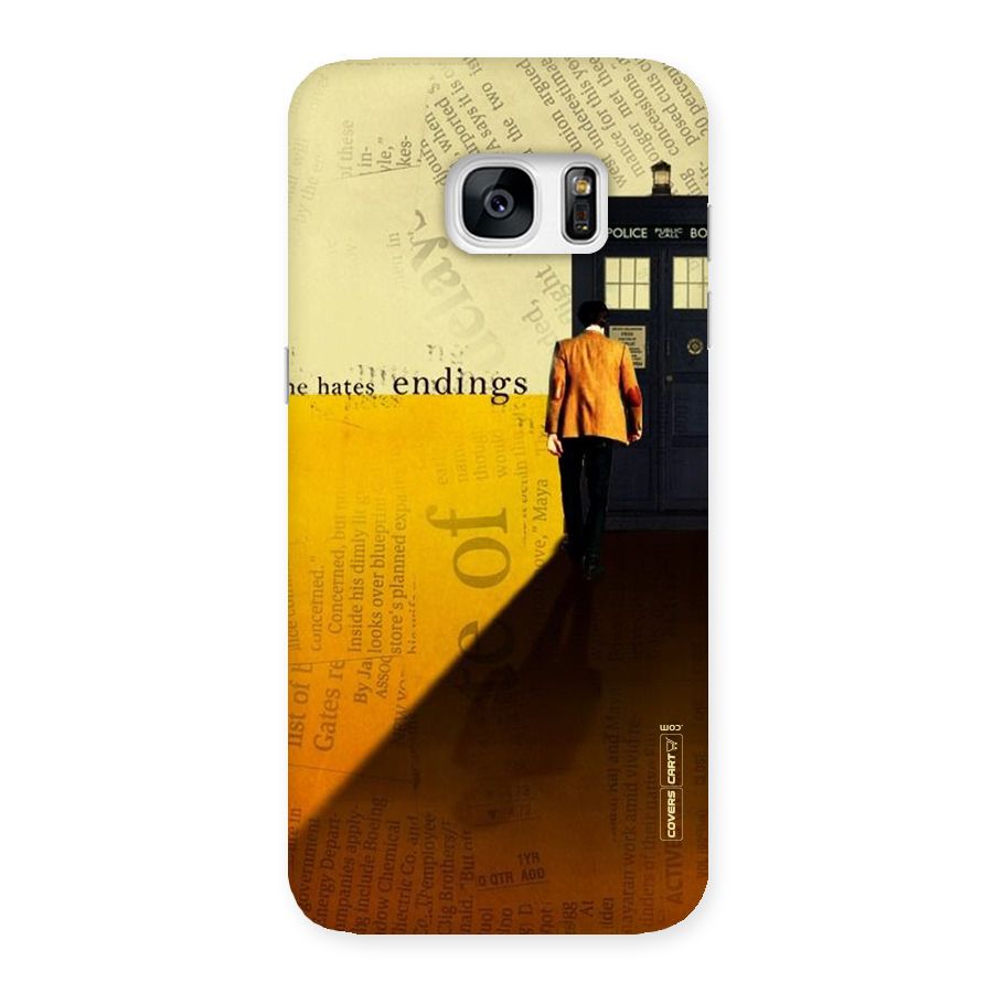 Hates Endings Back Case for Galaxy S7 Edge