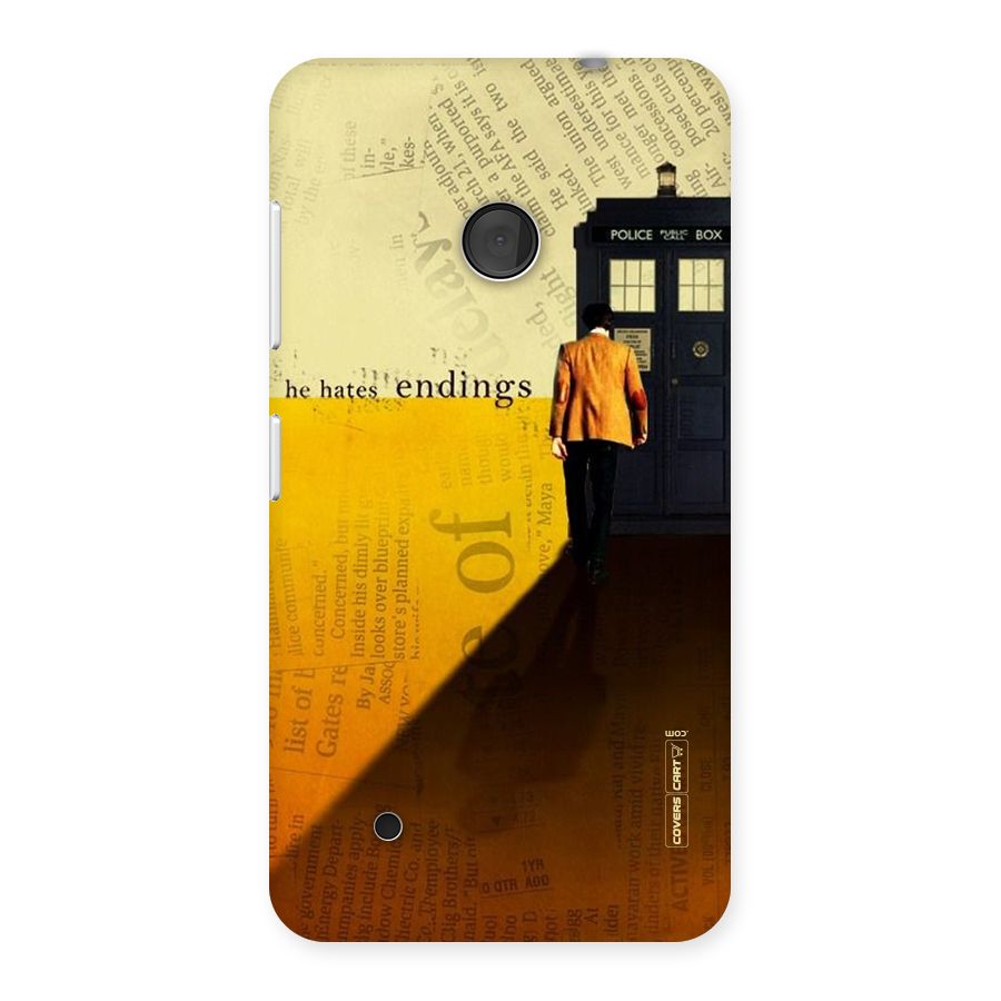 Hates Endings Back Case for Lumia 530
