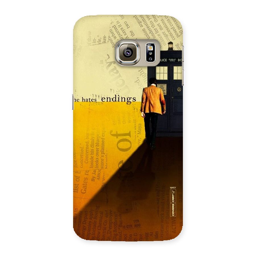 Hates Endings Back Case for Samsung Galaxy S6 Edge