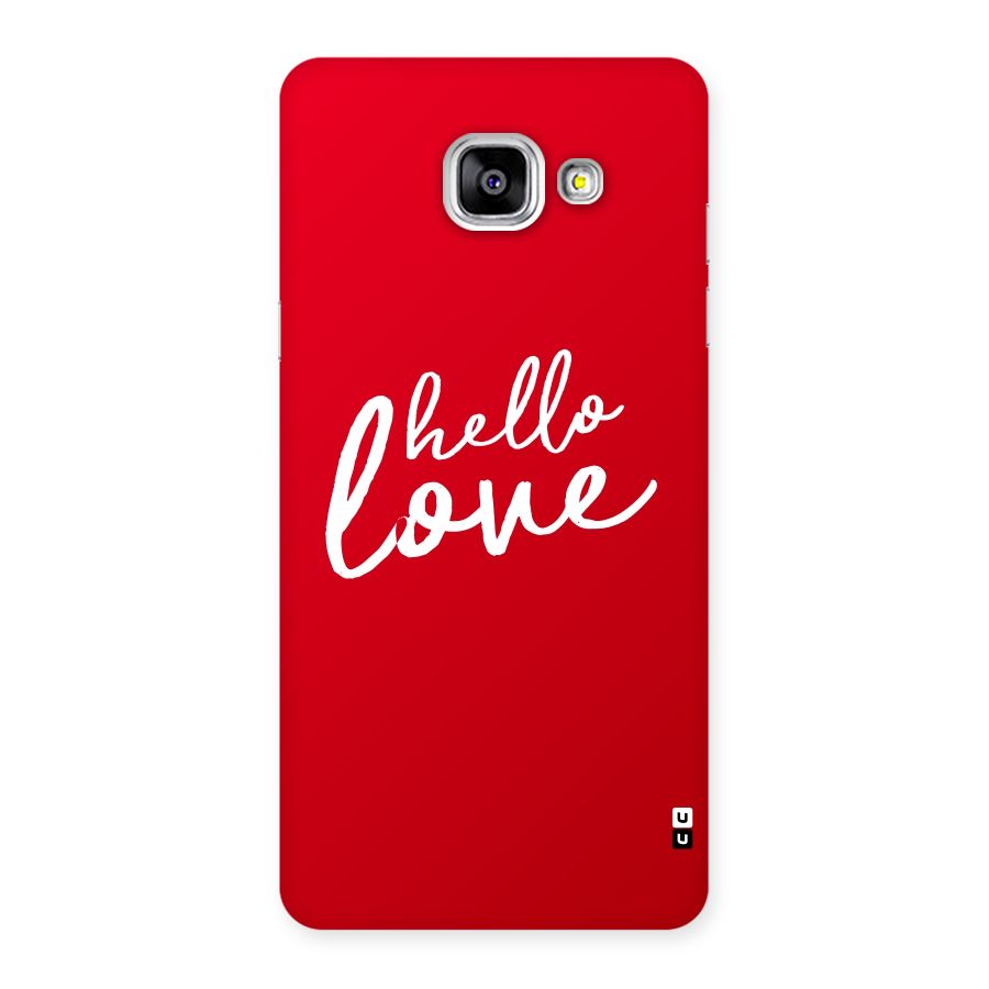 Hello Love Back Case for Galaxy A5 2016