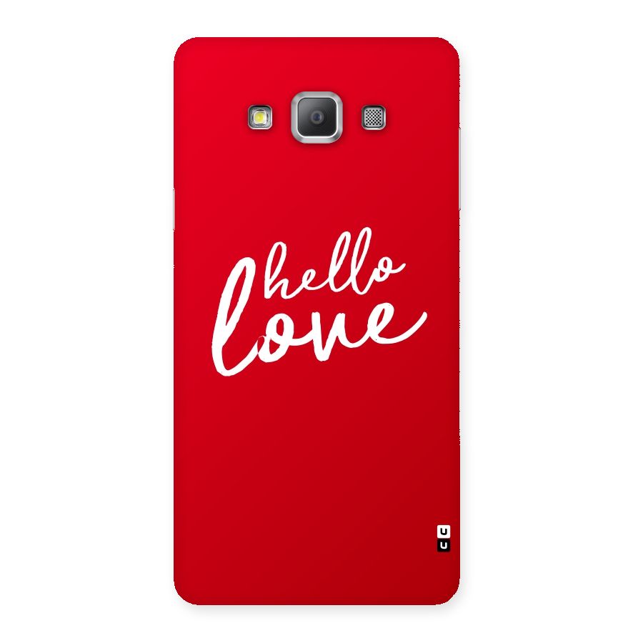Hello Love Back Case for Galaxy A7