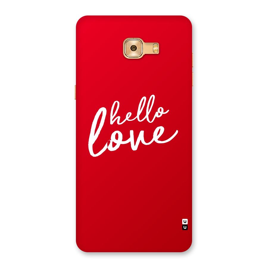 Hello Love Back Case for Galaxy C9 Pro