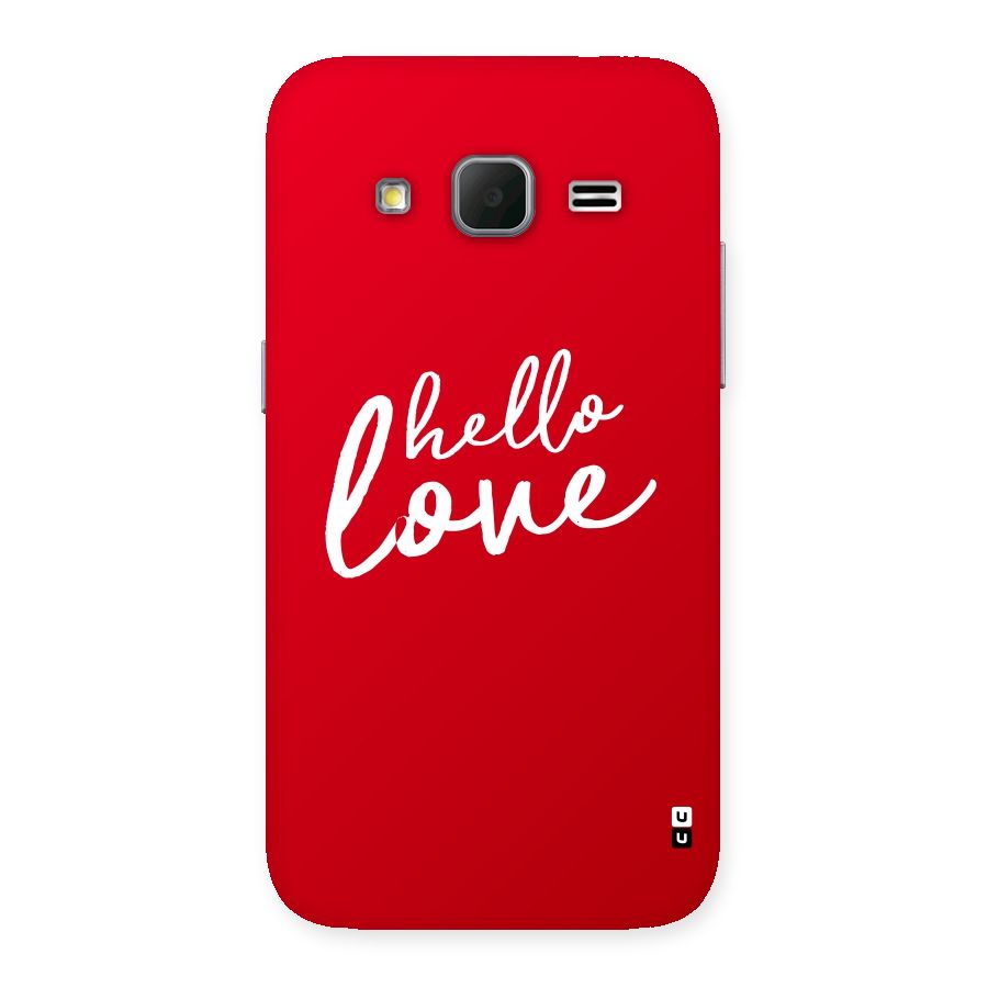 Hello Love Back Case for Galaxy Core Prime