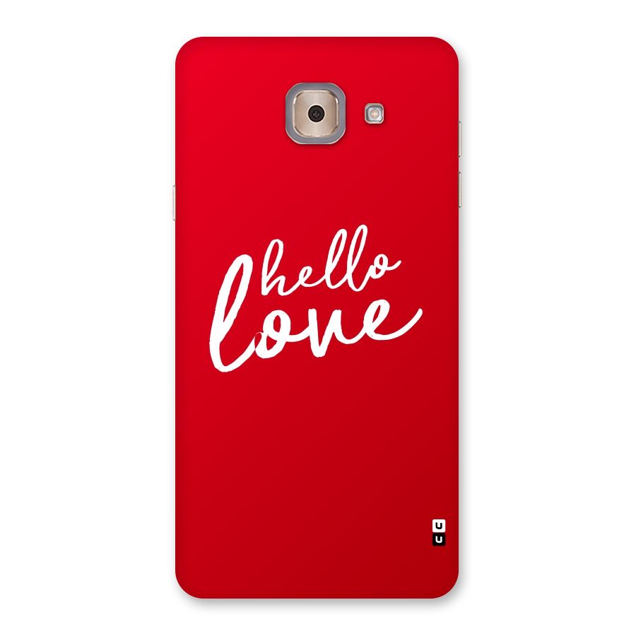 Hello Love Back Case for Galaxy J7 Max