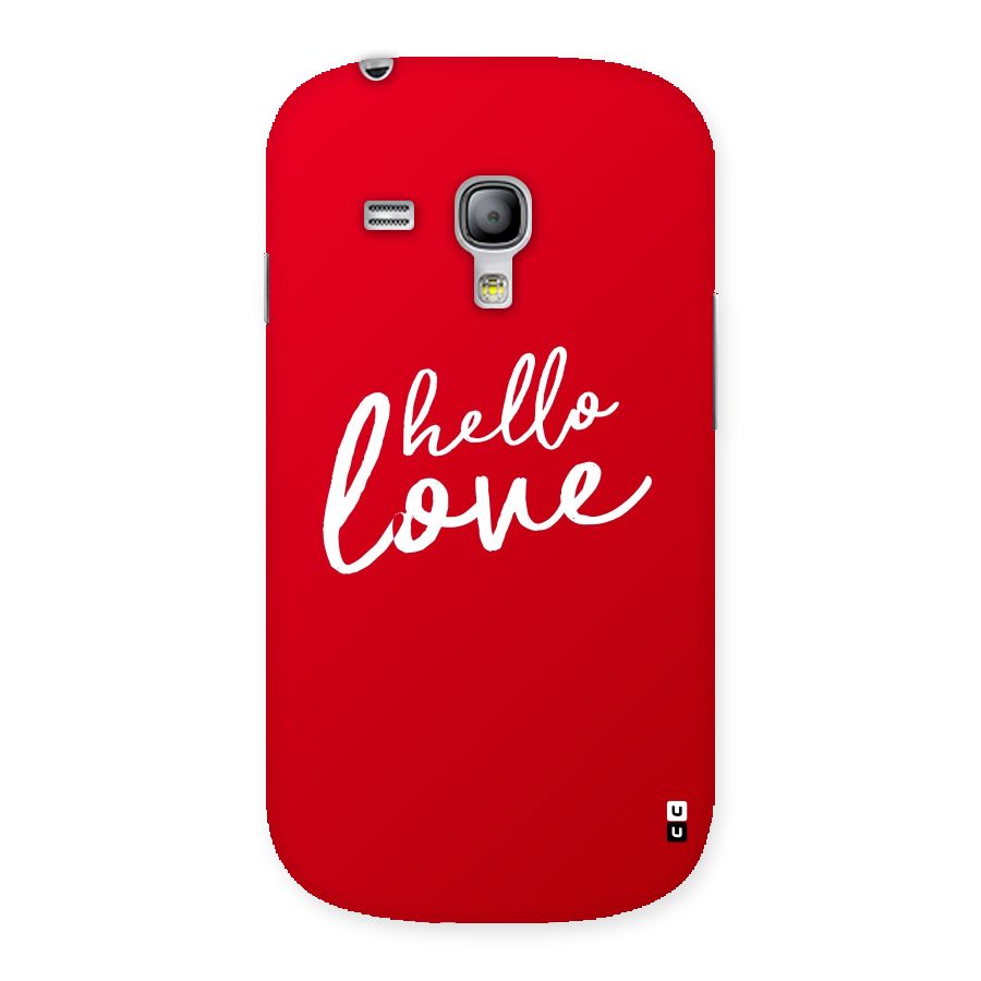 Hello Love Back Case for Galaxy S3 Mini