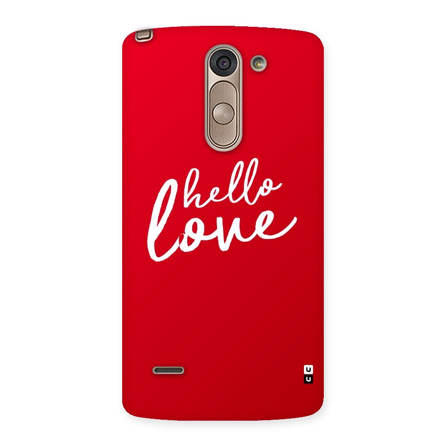 Hello Love Back Case for LG G3 Stylus