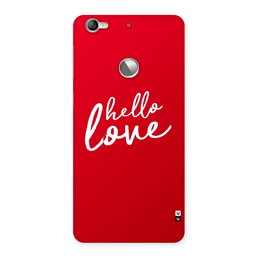 Hello Love Back Case for LeTV Le 1s