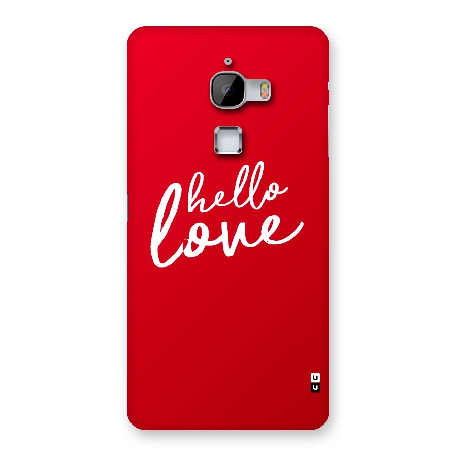 Hello Love Back Case for LeTv Le Max