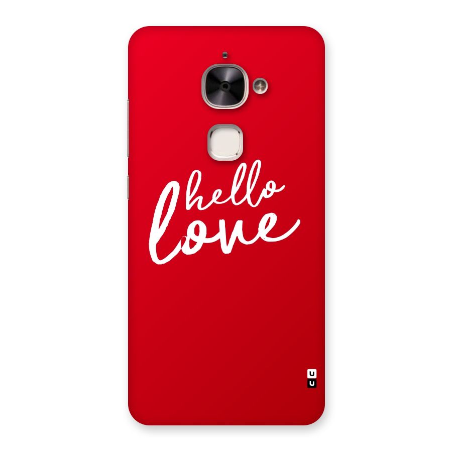 Hello Love Back Case for Le 2