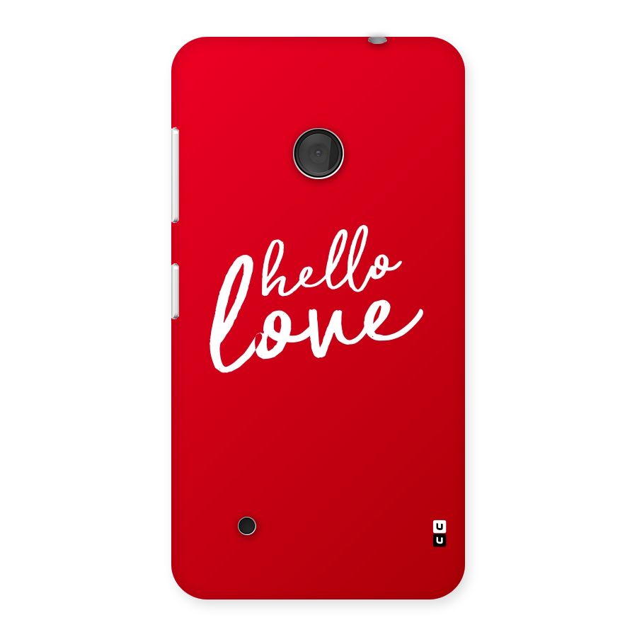 Hello Love Back Case for Lumia 530