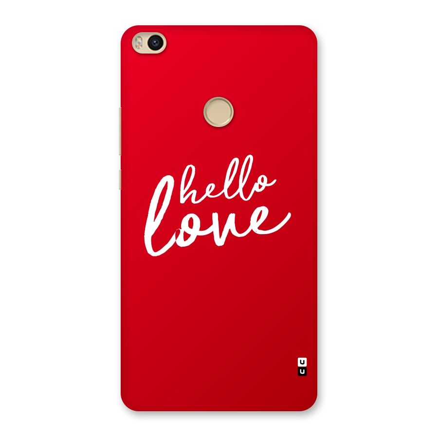 Hello Love Back Case for Mi Max 2