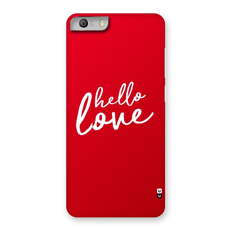 Hello Love Back Case for Micromax Canvas Knight 2