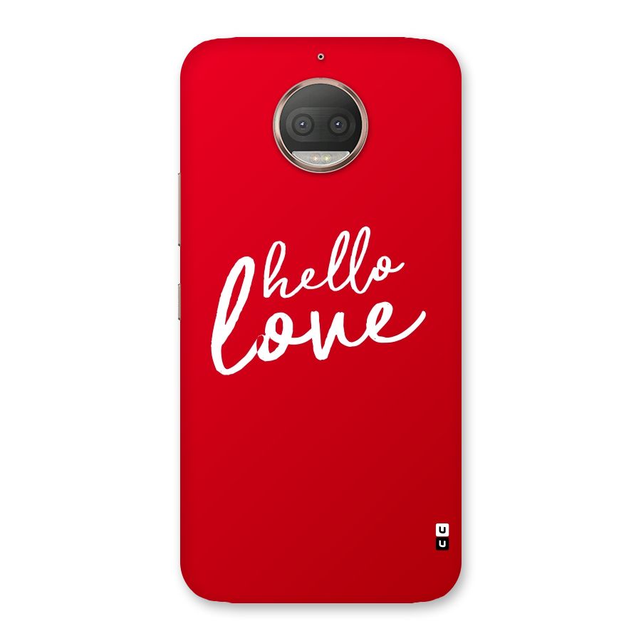 Hello Love Back Case for Moto G5s Plus