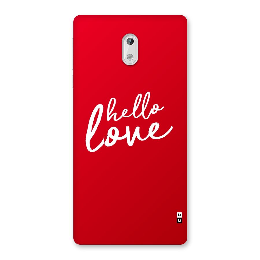 Hello Love Back Case for Nokia 3