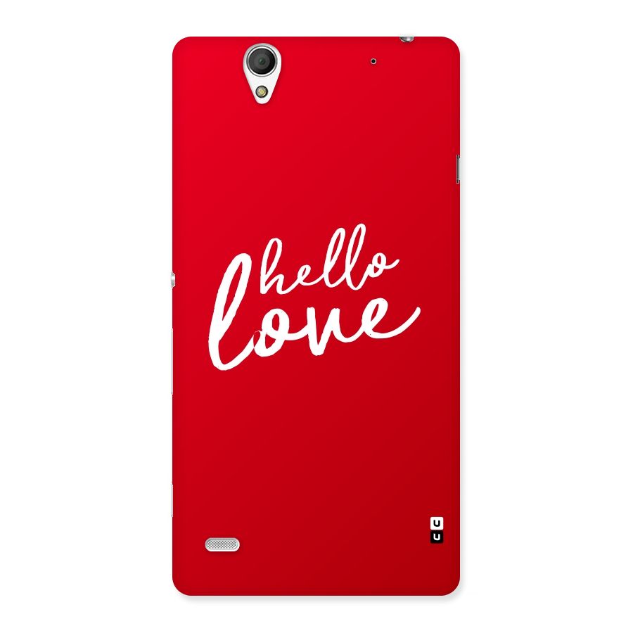 Hello Love Back Case for Sony Xperia C4
